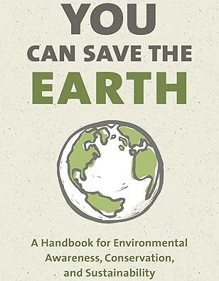 YOU CAN SAVE THE EARTH