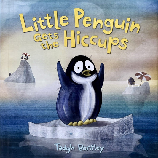 LITTLE PENGUIN GETS THE HICCUPS